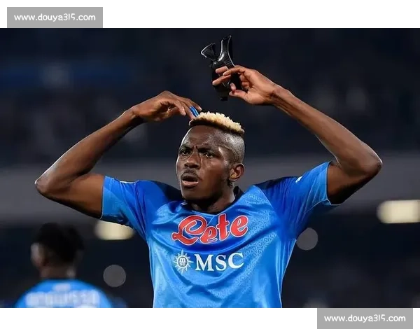 奥斯梅恩转会费飙升至 1 亿！那不勒斯铁心拒放意甲对手